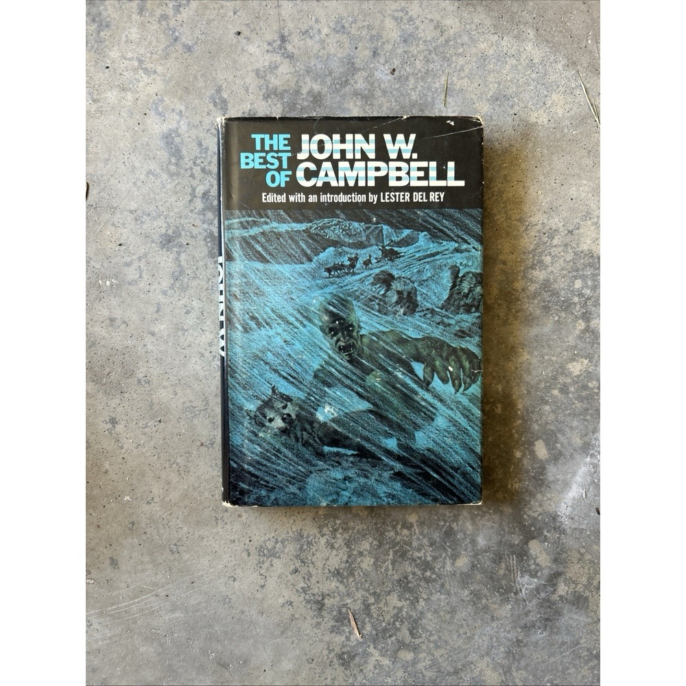 The Best of John W. Campbell, Book Club Edition, Hardcover